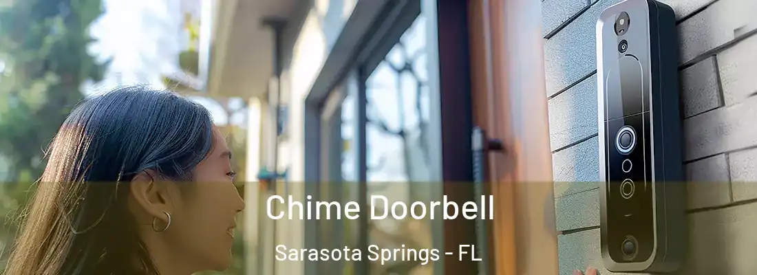  Chime Doorbell Sarasota Springs - FL