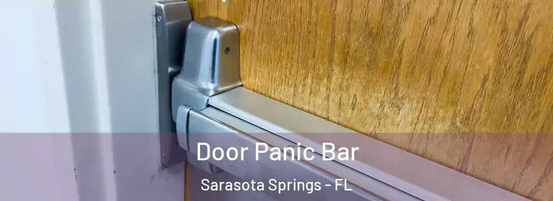  Door Panic Bar Sarasota Springs - FL