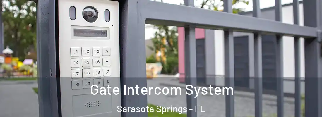  Gate Intercom System Sarasota Springs - FL