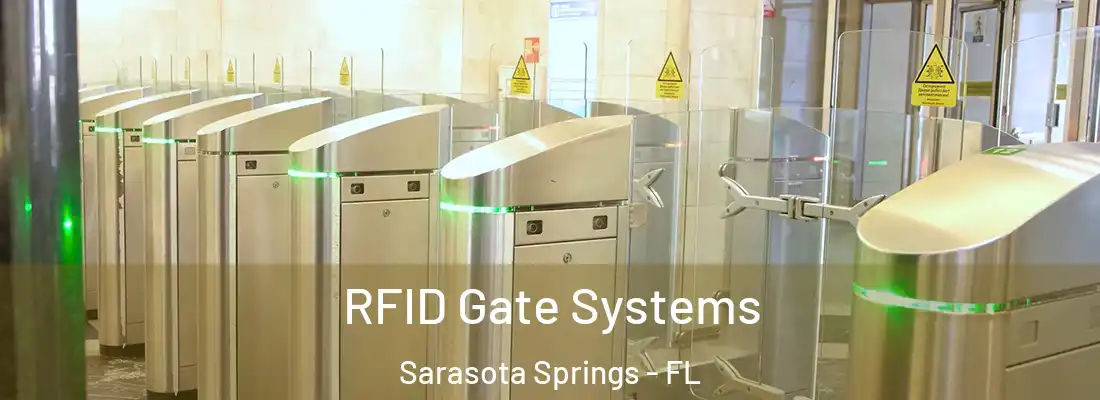  RFID Gate Systems Sarasota Springs - FL
