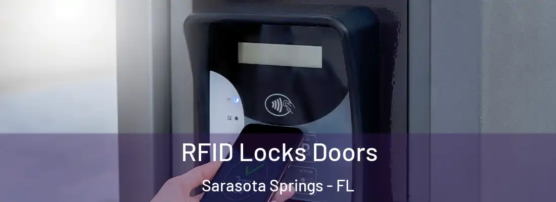  RFID Locks Doors Sarasota Springs - FL