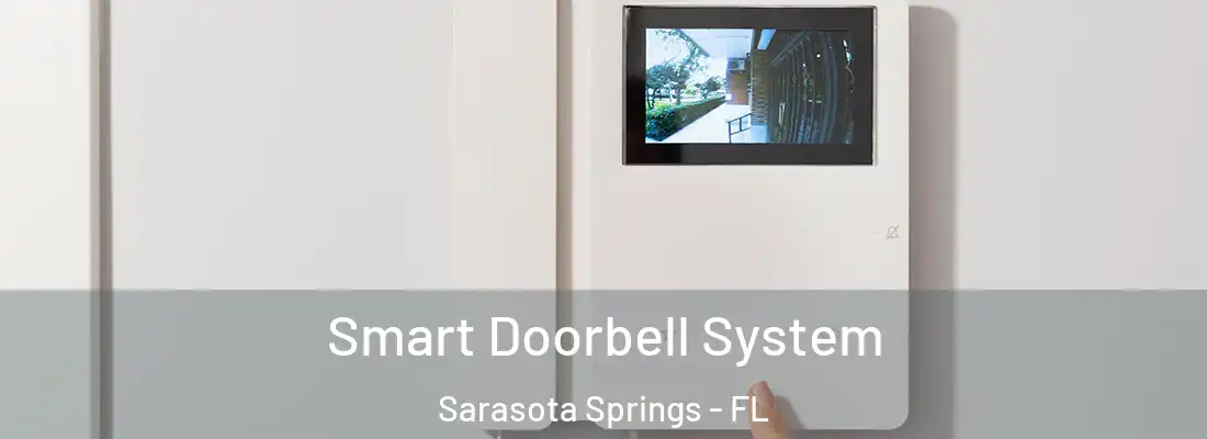  Smart Doorbell System Sarasota Springs - FL